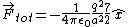 \vec{F}_{tot} = - \frac{1}{4 \pi \epsilon_0} \frac{q^2}{a^2} \frac{7}{2} \hat{x}